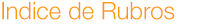 Indice de Rubros