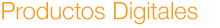 Productos Digitales